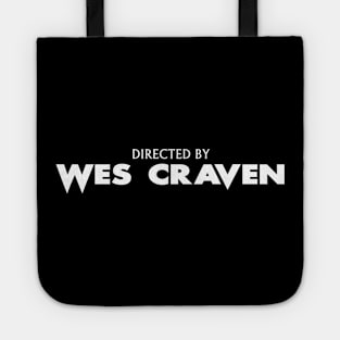 Directed by Wes Craven Tote