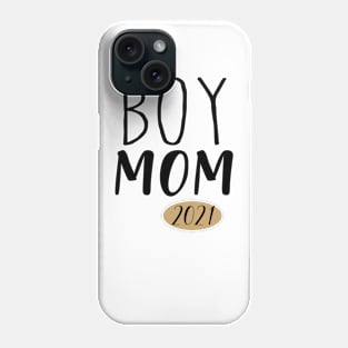 Mom of a boy 2021 Phone Case