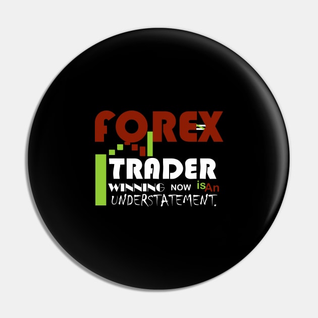 Forex Trader Win Pin by Proway Design