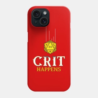 CRIT Happens Phone Case