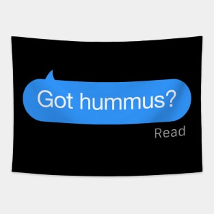 Got Hummus Text Tapestry