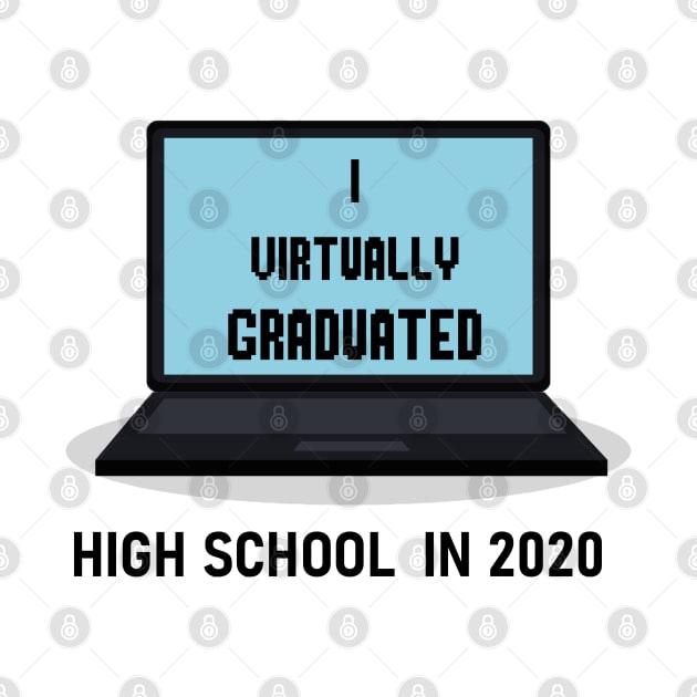 I Virtually Graduated HIGH SCHOOL IN 2020 by artbypond