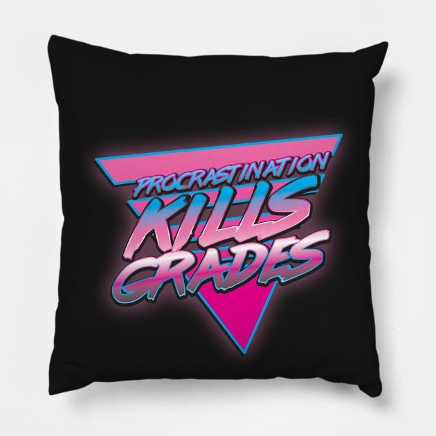 Procrastination Kills 2 Pillow by artofplo