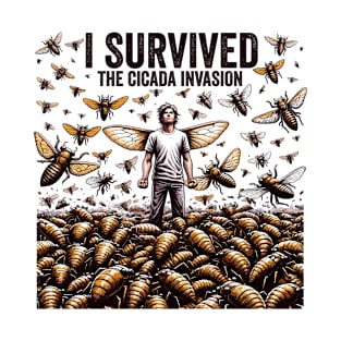 I Survived the Cicada Invasion Funny Cicada Summer T-Shirt