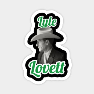 Lyle Lovett Magnet