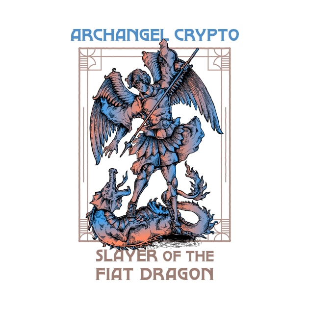 Archangel Crypto - Slayer of the fiat dragon (white background) by Hardfork Wear