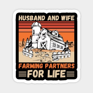 Husband And Wife Farming Partners For Life Magnet