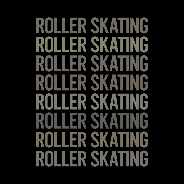 Gray Text Art Roller Skating Skate Skater by Happy Life