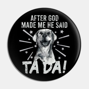 TaDa Vintage funny golden retriever with Distressed TaDa retro golden retriever Pin