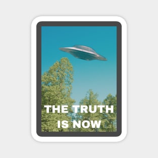 The Truth is Now Magnet