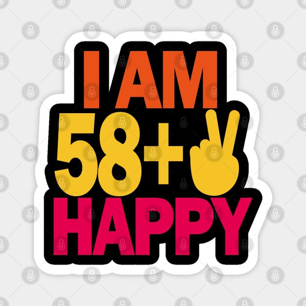 60 years old - I am 60 happy Magnet by EunsooLee