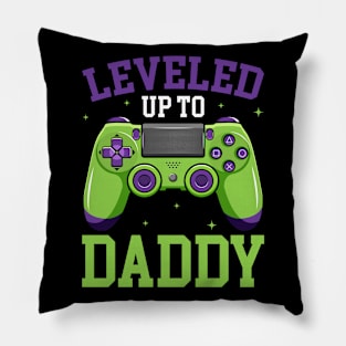 Leveled up daddy Video Game Gift For Men Father day Pillow