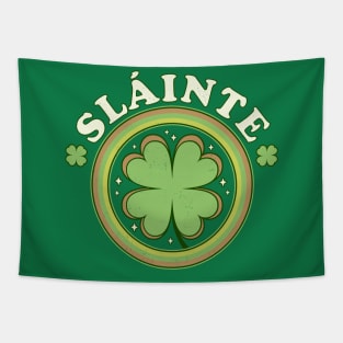 Slainte - Cheers Good Health - Saint Patrick's Day Clover Tapestry