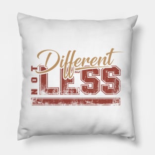 'Different Not Less' Autism Awareness Shirt Pillow