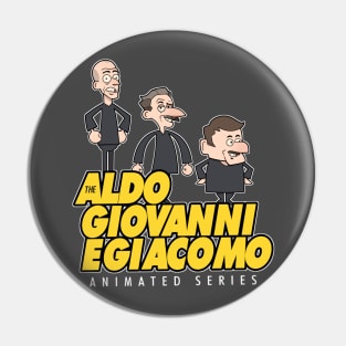 The Aldo, Giovanni e Giacomo Animated Series Pin