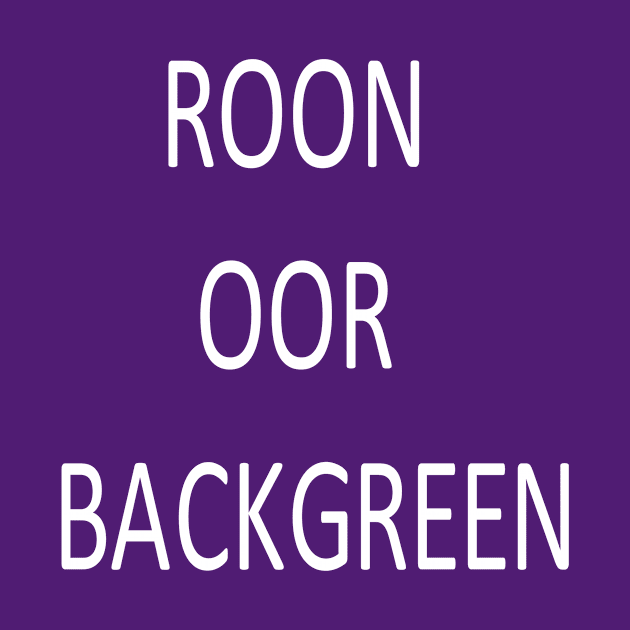 Roon oor Backgreen, transparent by kensor