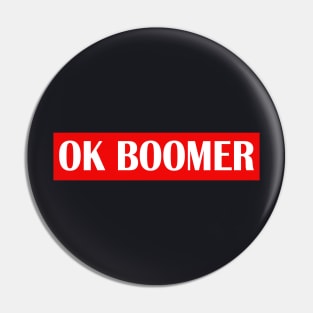 Ok Boomer Slogan Trending Pin