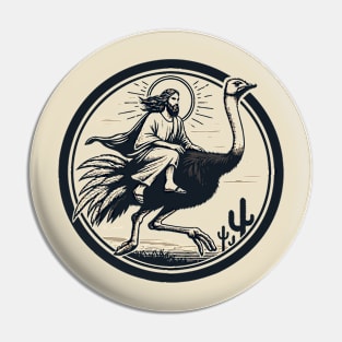 Jesus Riding A Ostrich Pin