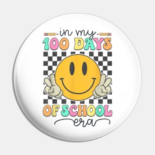 In My 100 Days Of School Era Smile Face 100th Day Of School Pin