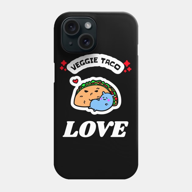 Veggie Taco LOVE! Tees, Pins, Stickers, adn MORE! Phone Case by TJWDraws