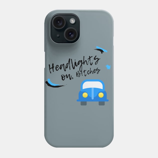 Headlights On! Phone Case by StudyingScarlet