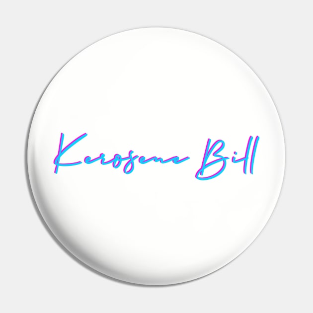 KB: Signature (Cyan) Pin by KeroseneBill