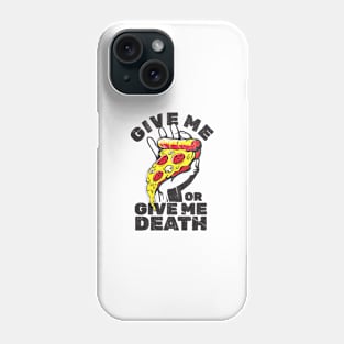 give me pizza or give me death - retro Phone Case