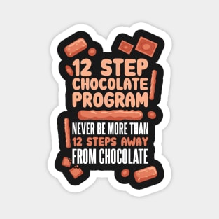 CHOCOLATE LOVERS: Chocolate Program Magnet