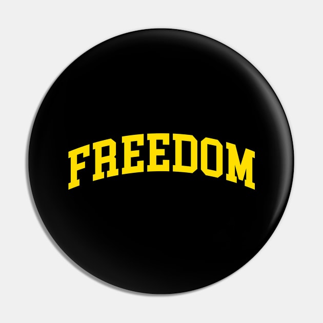 Freedom Pin by monkeyflip