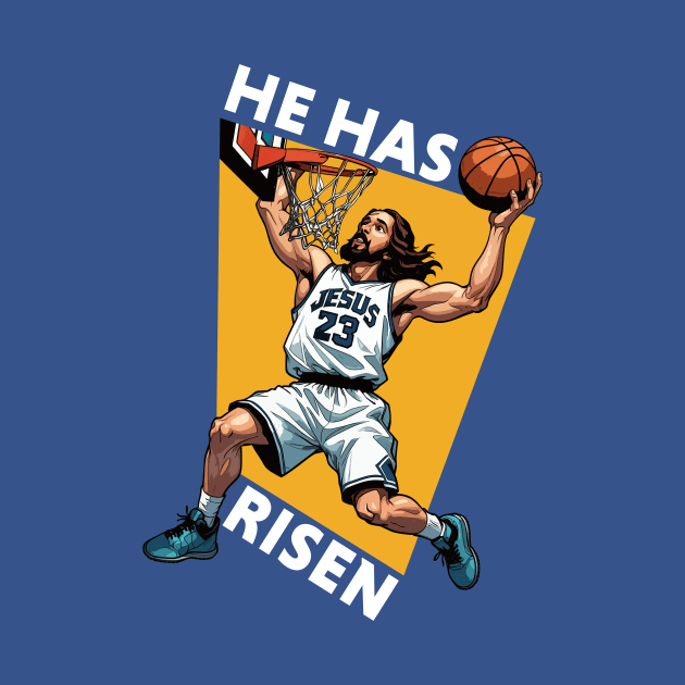 He Has Risen // Funny Dunking Jesus Basketball Player // Christian Humor by SLAG_Creative