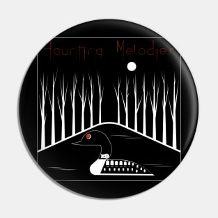 Haunting Melodies Pin