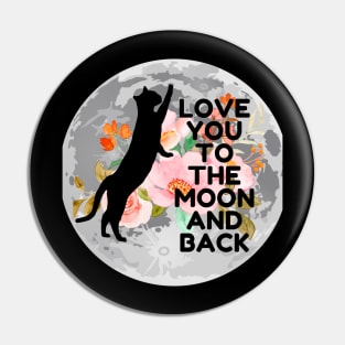 Love you to the moon and back Pin