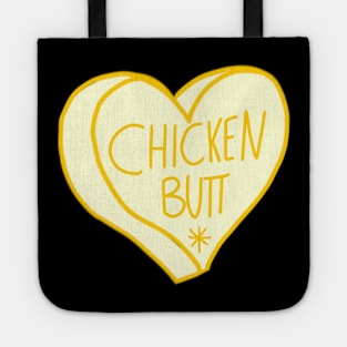 Guess What Chicken Butt Tote