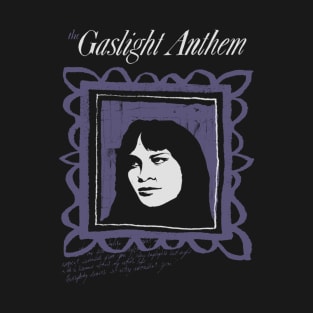 the gaslight anthem T-Shirt