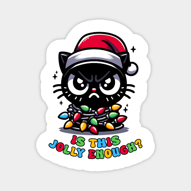 Is this Jolly Enough ? Black Cute Cat Magnet by Bam-the-25th