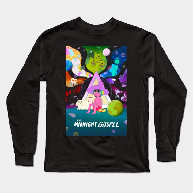 Midnight Gospel Midnight Gospel Long Sleeve T Shirt Teepublic