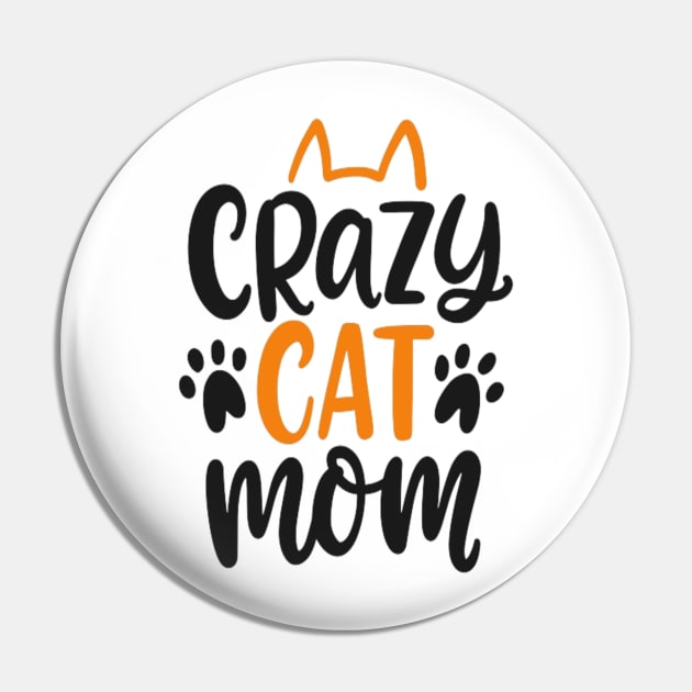 Crazy Cat Lady I Prefer The Term Dedicated Feline Enthusiast Pin by baskonero Shop