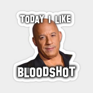 Vin Diesel | Star of blockbuster action movies | Today i like bloodshot | Digital art #13 Magnet