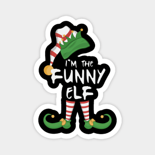 I'm The Funny Elf Magnet