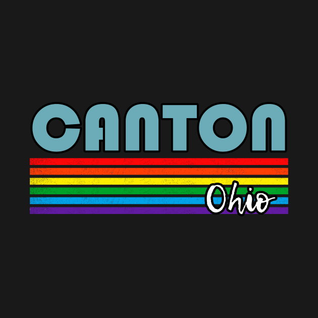 Canton Ohio Pride Shirt Canton LGBT Gift LGBTQ Supporter Tee Pride Month Rainbow Pride Parade by NickDezArts