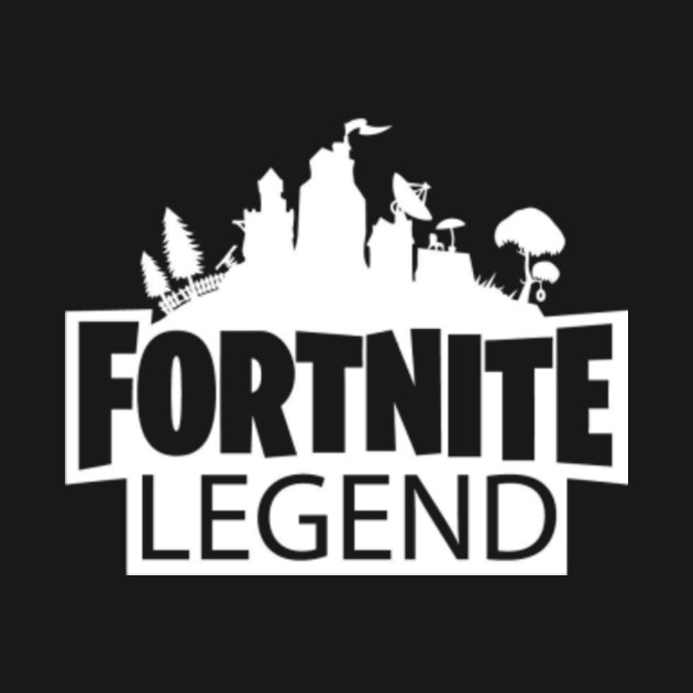 Fortnite Legend Fortnite TShirt TeePublic