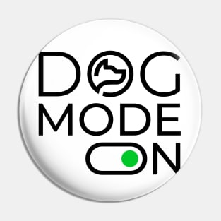 Dog mode on Pin