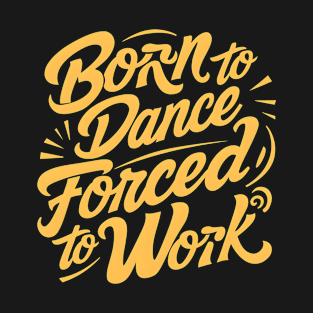 dance T-Shirt