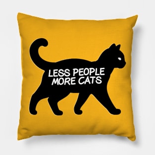 Less people, more cats Pillow