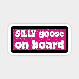 Silly Goose On Board Cute Meme Bumper Car Magnet Magnet