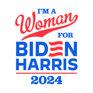 I'm a Woman For Biden 2024 T-Shirt