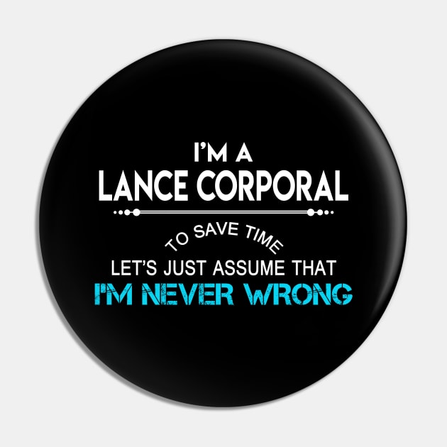 Lance Corporal T Shirt - MultiTasking Certified Job Gift Item Tee Pin by Aquastal