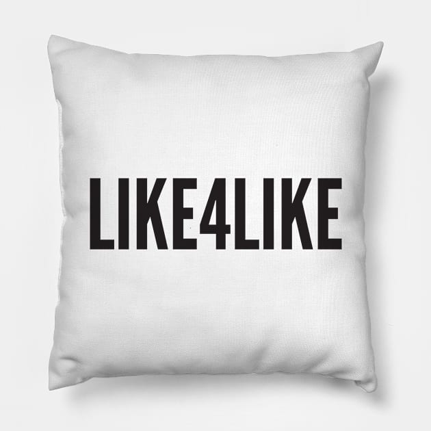 LIKE4LIKE Pillow by AustralianMate