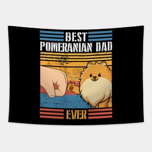 Pomeranian Dog And Daddy Hand To Hand Best Pomeranian Dad Ever Dog Father Parent July 4th Day Tapestry