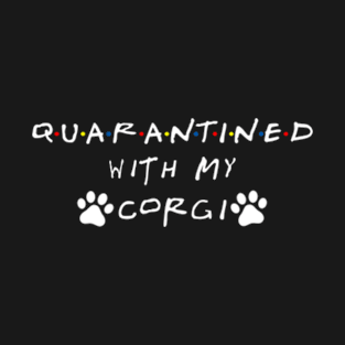 quarantine T-Shirt